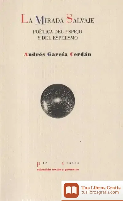 Descargar La Mirada Salvaje de Andrés García Cerdán