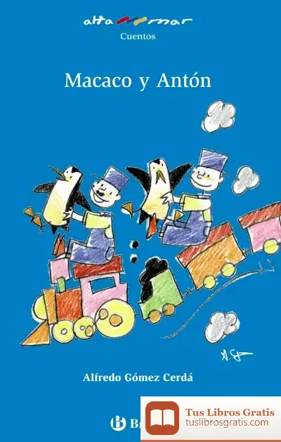 Descargar Macaco Y Antón de Andrés Guerrero