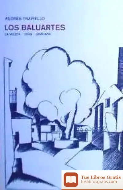 Descargar Los Baluartes de Andrés Trapiello