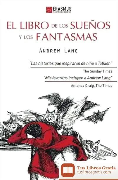 Descargar El Libro De Los Sueños Y Los Fantasmas de Andrew Lang