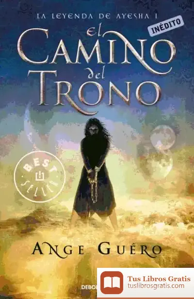Descargar El Camino Del Trono