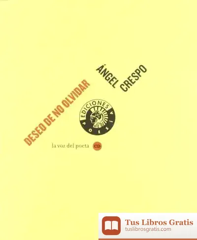 Descargar Deseo De No Olvidar