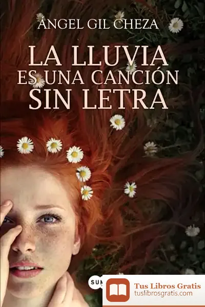 Descargar La Lluvia Es Una Canción Sin Letra