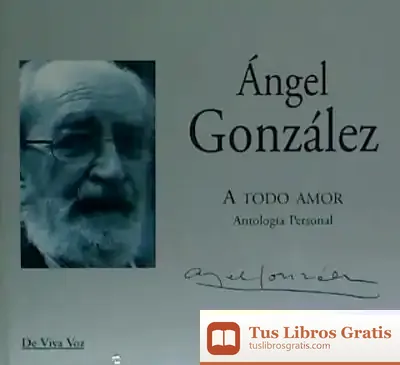 Descargar A Todo Amor + Cd de Ángel González