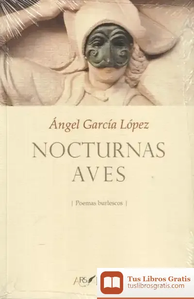 Descargar Nocturnas Aves de Ángel López García