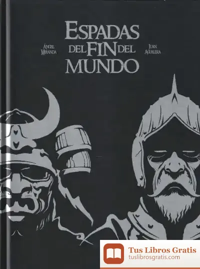 Descargar Espadas Del Fin Del Mundo