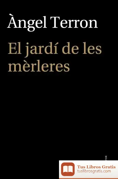 Descargar El Jartí De Les Mèrleres