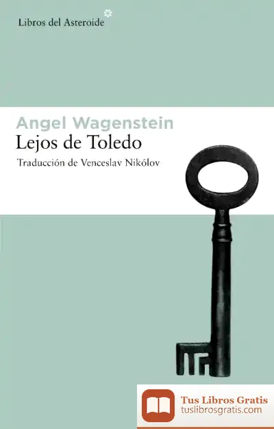 Descargar Lejos De Toledo de Christophe André