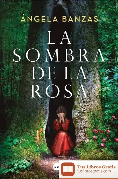 Descargar La Sombra De La Rosa