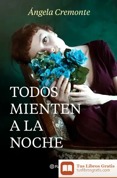 Descargar Todos Mienten A La Noche