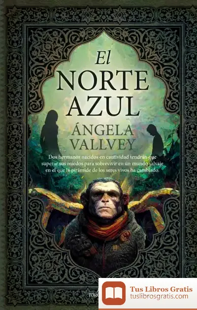 Descargar El Norte Azul de Ángela Vallvey