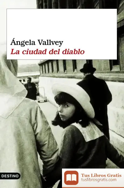 Descargar La Ciudad Del Diablo de Ángela Vallvey