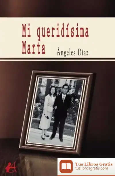 Descargar Mi Queridísima Marta