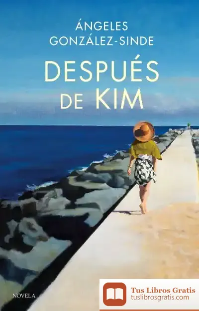Descargar Despues De Kim de Ángeles González-sinde