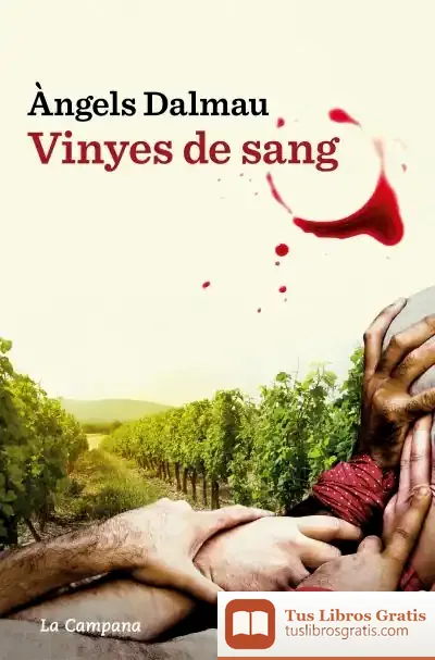 Descargar Vinyes De Sang