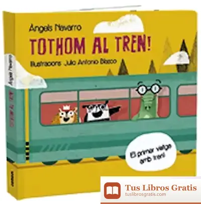 Descargar Tothom Al Tren!