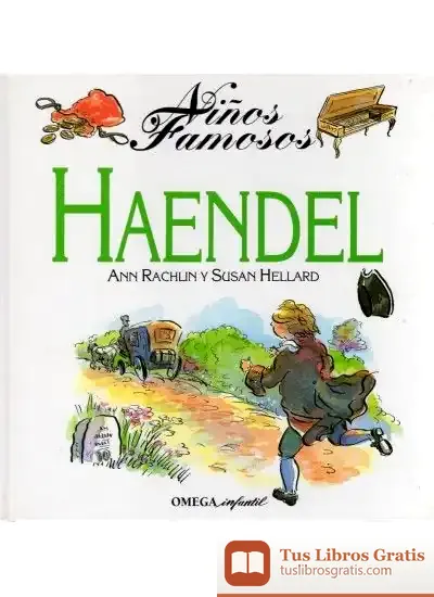Descargar Niños Famosos. Haendel de Ann Rachlin