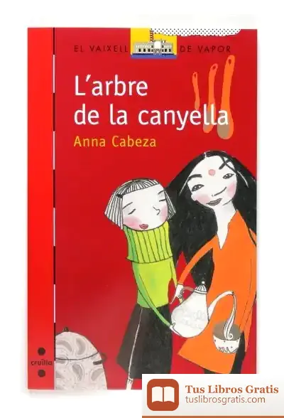 Descargar L'Arbre De Canyella de Anna Cabeza Gutés