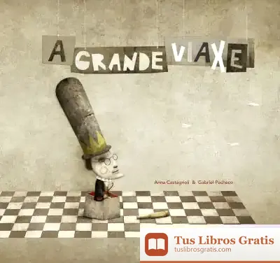 Descargar A Grande Viaxe
