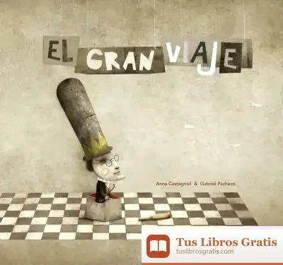 Descargar El Gran Viaje