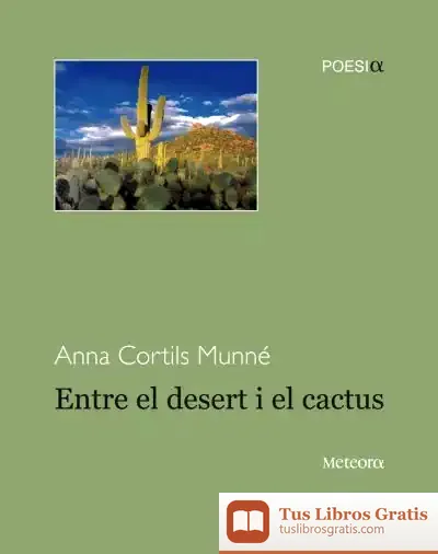 Descargar Entre El Desert I El Cactus