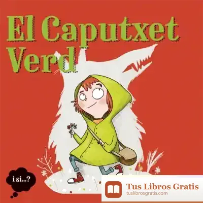 Descargar El Caputxet Verd