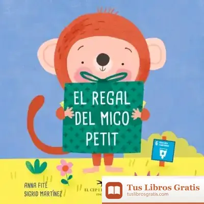 Descargar El Regal Del Mico Petit