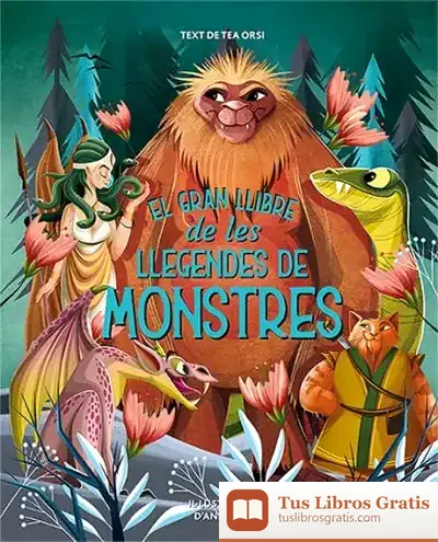 Descargar El Gran Llibre De Les Llegendes Dels Monstres