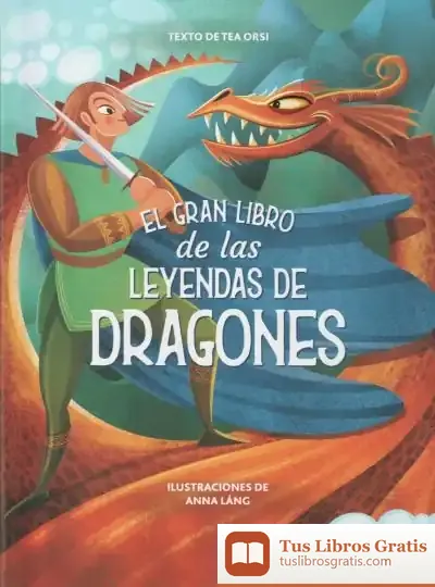 Descargar Gran Libro De Las Leyendas De Dragones, El