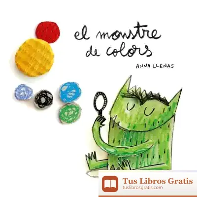 Descargar El Monstre De Colors de Anna Llenas