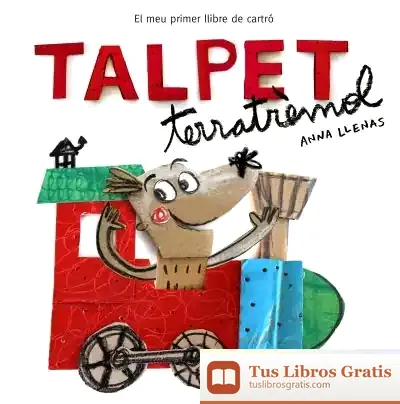 Descargar Talpet Terratrèmol de Anna Llenas