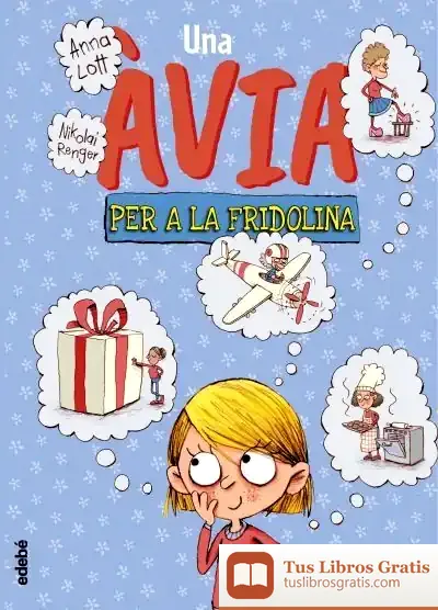 Descargar Una Avia Per A Fridolina
