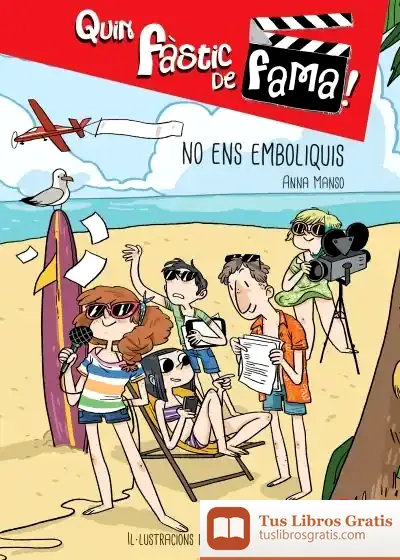 Descargar No Ens Emboliquis de Anna Manso