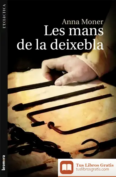 Descargar Les Mans De La Deixebla