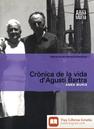 Descargar Crònica De La Vida D’Agustí Bartra