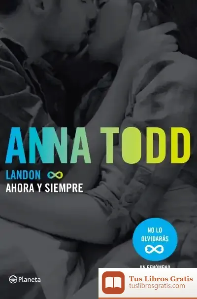 Descargar Landon. Ahora Y Siempre de Anna Todd