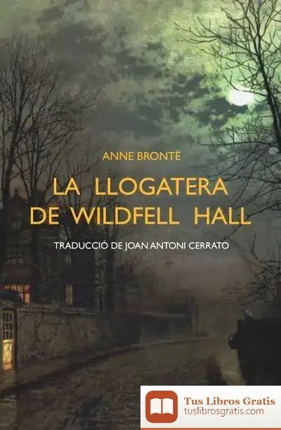 Descargar La Llogatera De Wildfell Hall