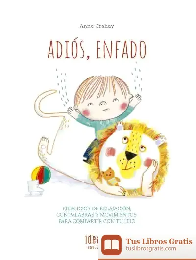 Descargar Adiós, Enfado de Anne Crahay