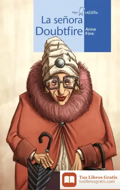 Descargar La Señora Doubtfire de Anne Fine