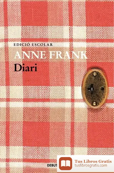 Descargar Diari D'Anne Frank (Edició Escolar)