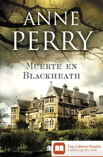 Descargar Muerte En Blackheath de Anne Perry