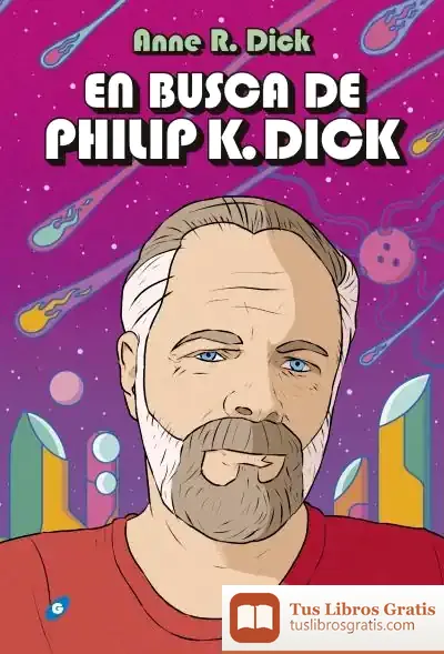 Descargar En Busca De Philip K Dick