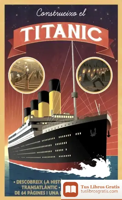 Descargar Construeixo El Titanic de Anne Rooney