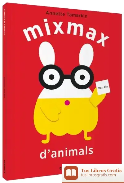 Descargar Mixmax D'Animals de Annette Tamarkin