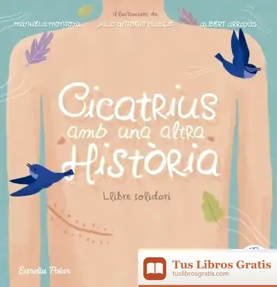 Descargar Cicatrius Amb Una Altra Història