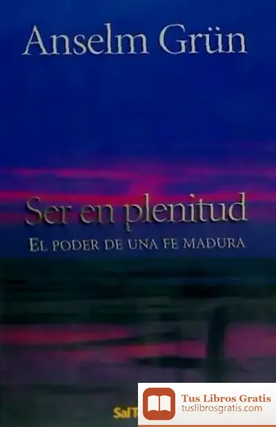 Descargar Ser En Plenitud de Rabindranath Tagore