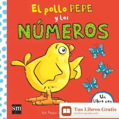 Descargar El Pollo Pepe Y Los Números de Ant Parker