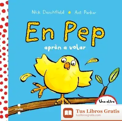 Descargar En Pep Aprèn A Volar de Ant Parker