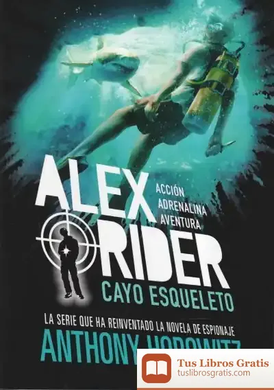 Descargar Alex Rider 3. Cayo Esqueleto