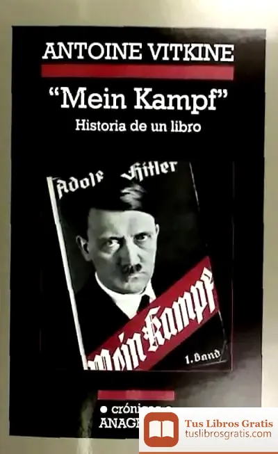 Descargar «Mein Kampf». Historia De Un Libro